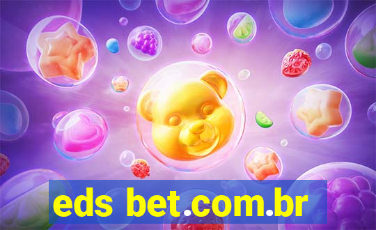 eds bet.com.br